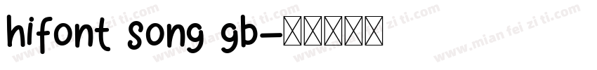 hifont song gb字体转换